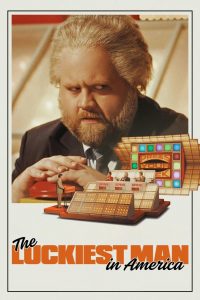 The Luckiest Man in Amerika